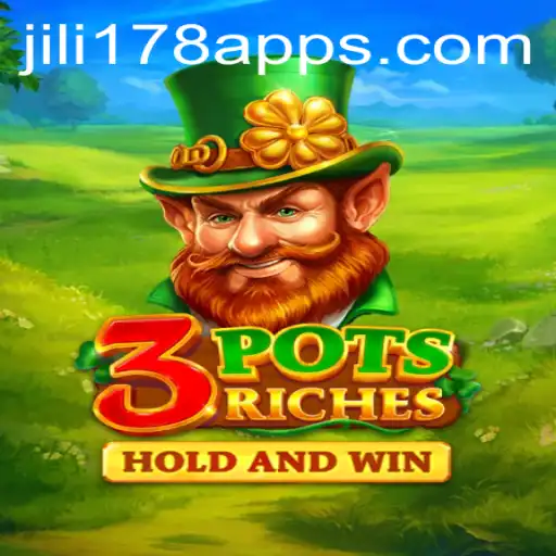 Discover the Exciting World of 3potsRiches by JILI178