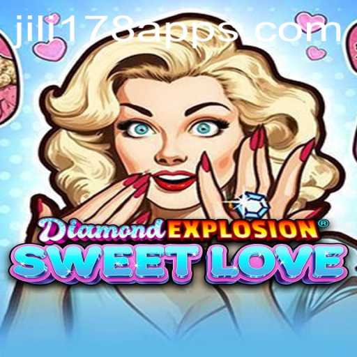 Unveiling DiamondExplosionSweetLove: A Captivating Journey into JILI178's Latest Release