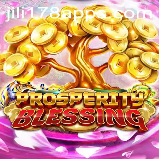 Exploring the Exciting World of ProsperityBlessing with JILI178