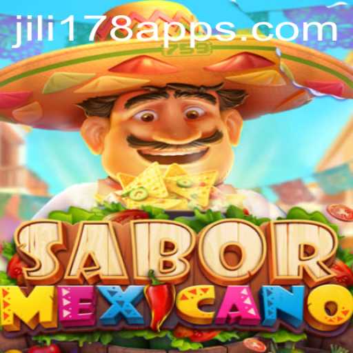 Discover the Vibrant World of SaborMexicano with JILI178